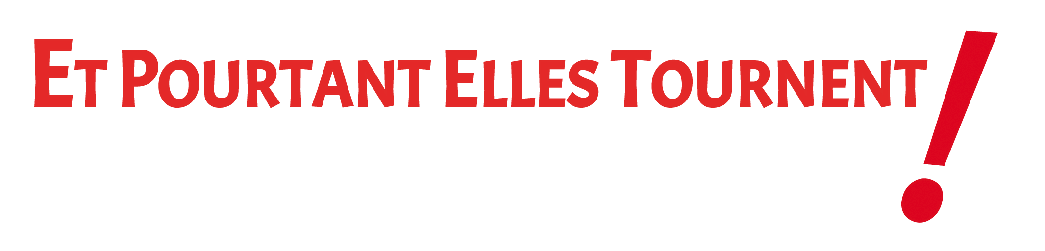 logo etpourtantellestournent